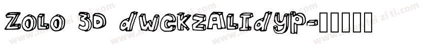 ZOLO 3D dWCKzALIdyp字体转换
